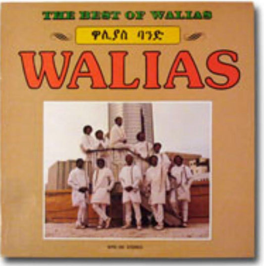 Walias (the best of)